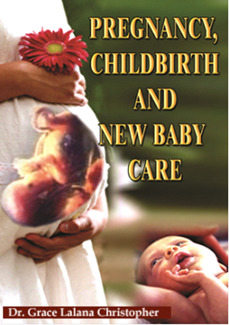 PREGNANCY, CHILD BIRTH AND NEW BABY